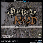Dirt and Mud