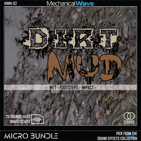 Dirt and Mud